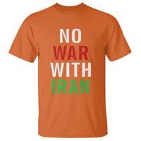 No War With Iran T Shirt Anti War Political Protest Statement