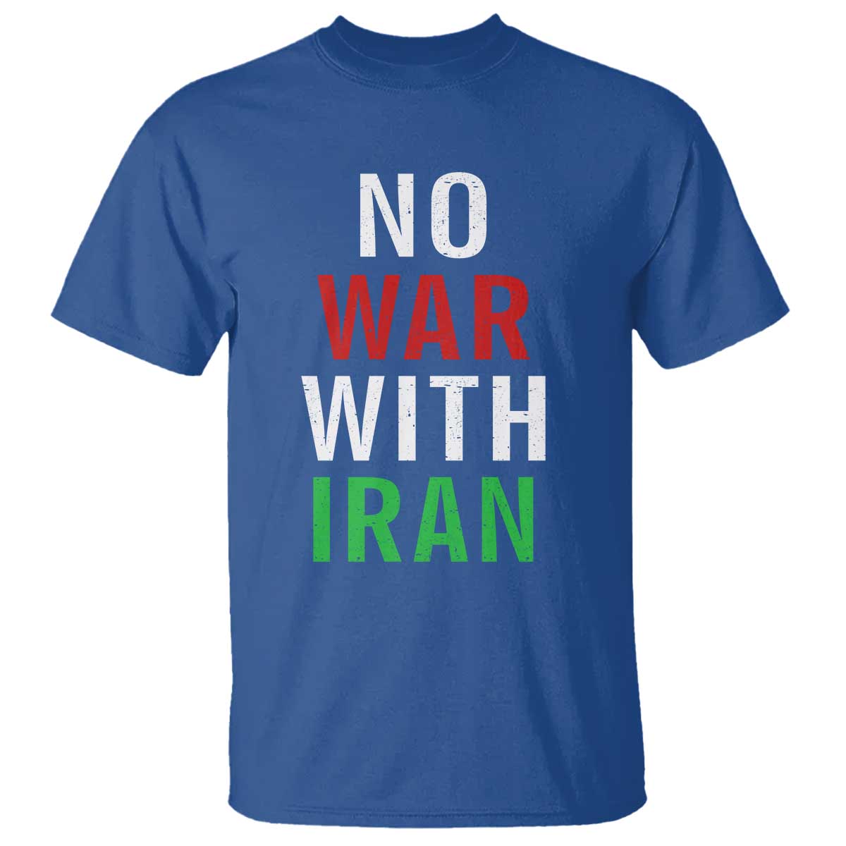 No War With Iran T Shirt Anti War Political Protest Statement