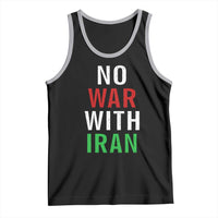 No War With Iran Tank Top Anti War Political Protest Statement
