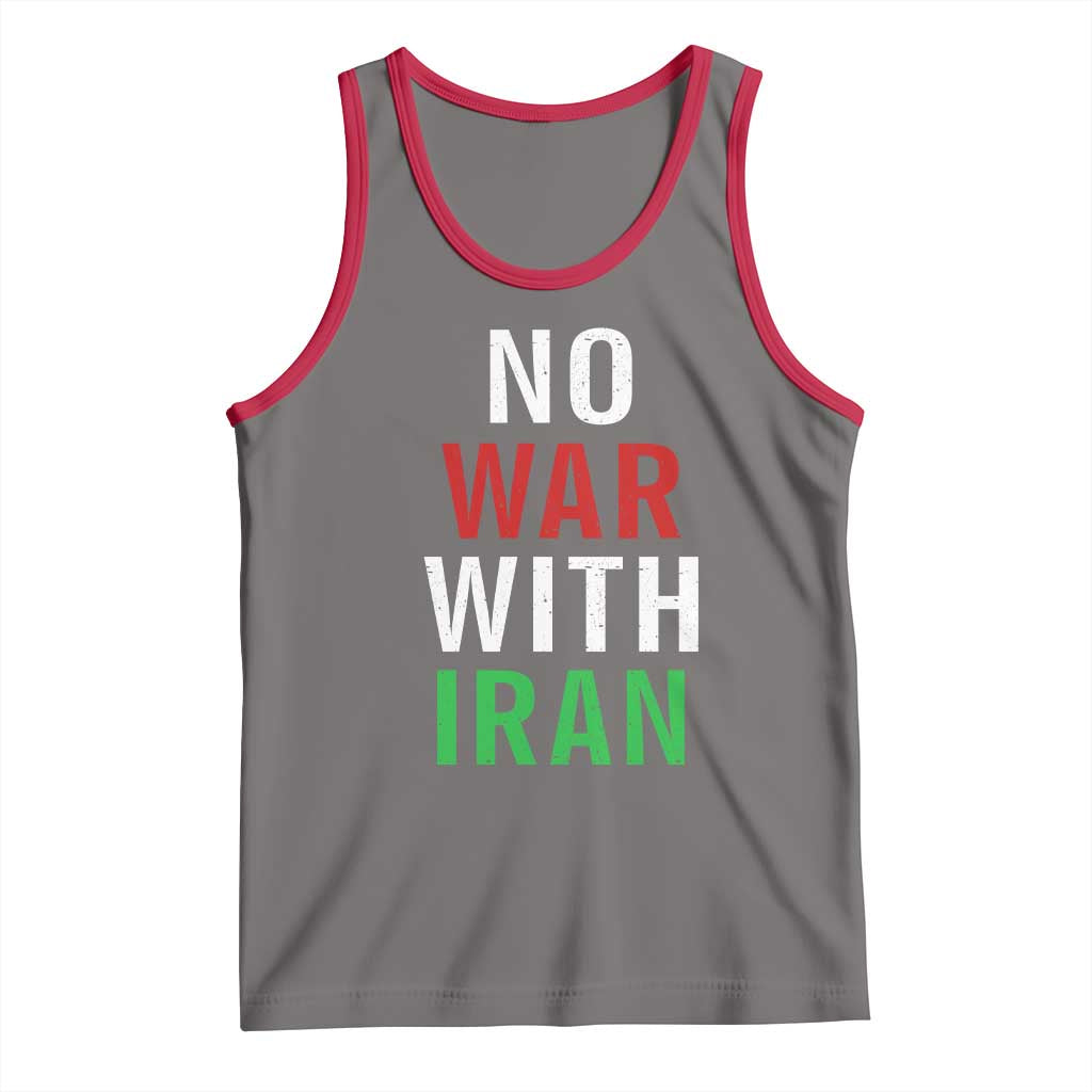 No War With Iran Tank Top Anti War Political Protest Statement