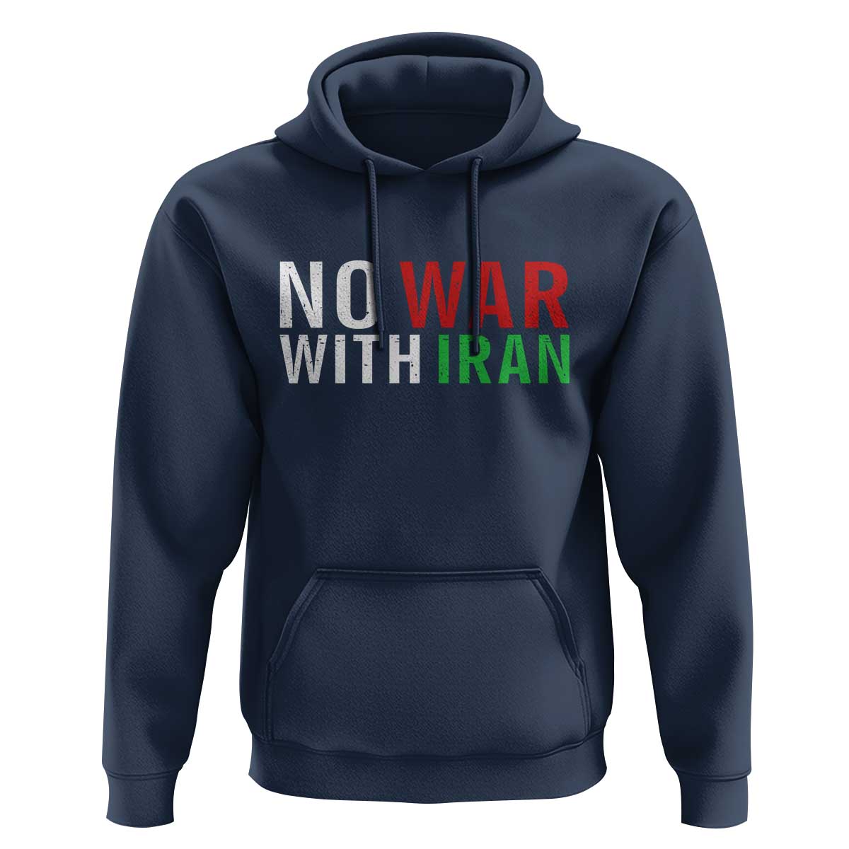 No War With Iran Hoodie Anti War Protest Apparel Gift