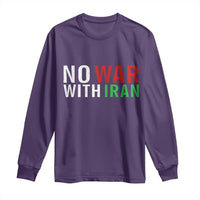No War With Iran Long Sleeve Shirt Anti War Protest Apparel Gift
