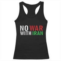 No War With Iran Racerback Tank Top Anti War Protest Apparel Gift