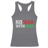 No War With Iran Racerback Tank Top Anti War Protest Apparel Gift