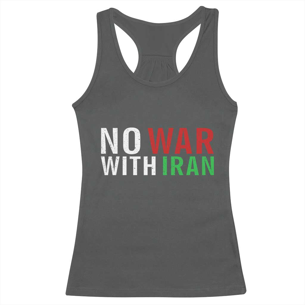 No War With Iran Racerback Tank Top Anti War Protest Apparel Gift