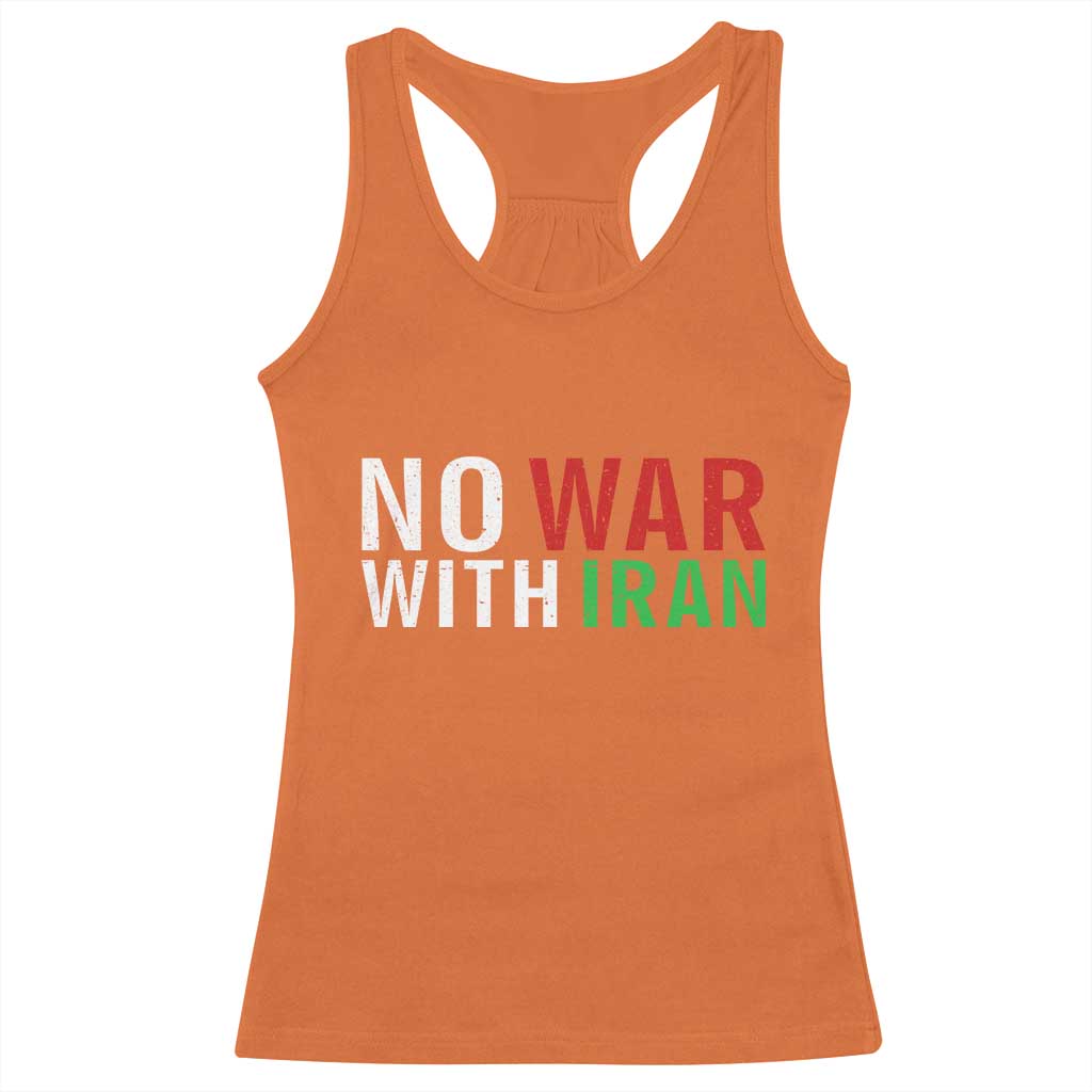 No War With Iran Racerback Tank Top Anti War Protest Apparel Gift