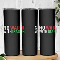 No War With Iran Skinny Tumbler Anti War Protest Apparel Gift