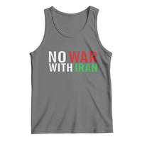 No War With Iran Tank Top Anti War Protest Apparel Gift