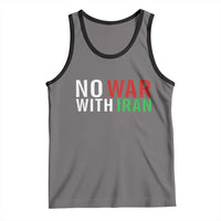 No War With Iran Tank Top Anti War Protest Apparel Gift