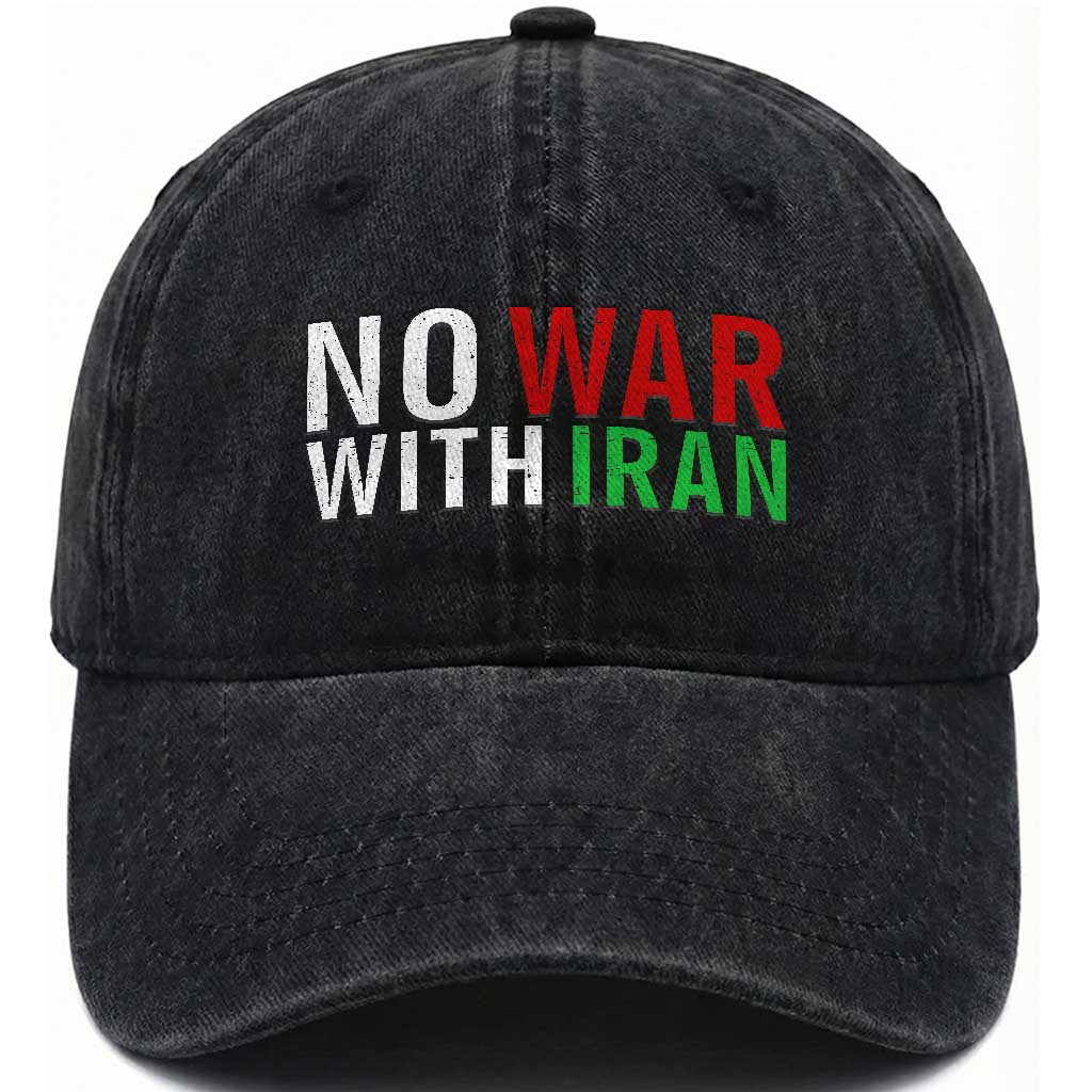 No War With Iran Washed Cotton Baseball Cap Anti War Protest Apparel Gift