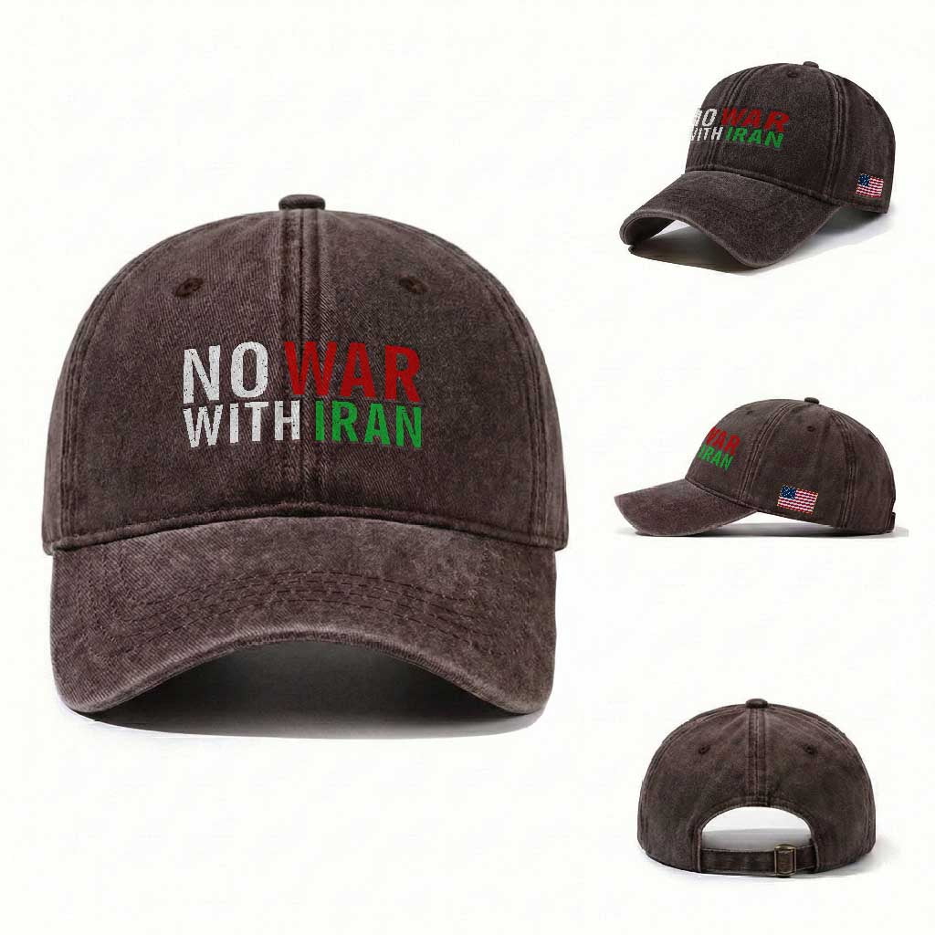 No War With Iran Washed Cotton Baseball Cap Anti War Protest Apparel Gift