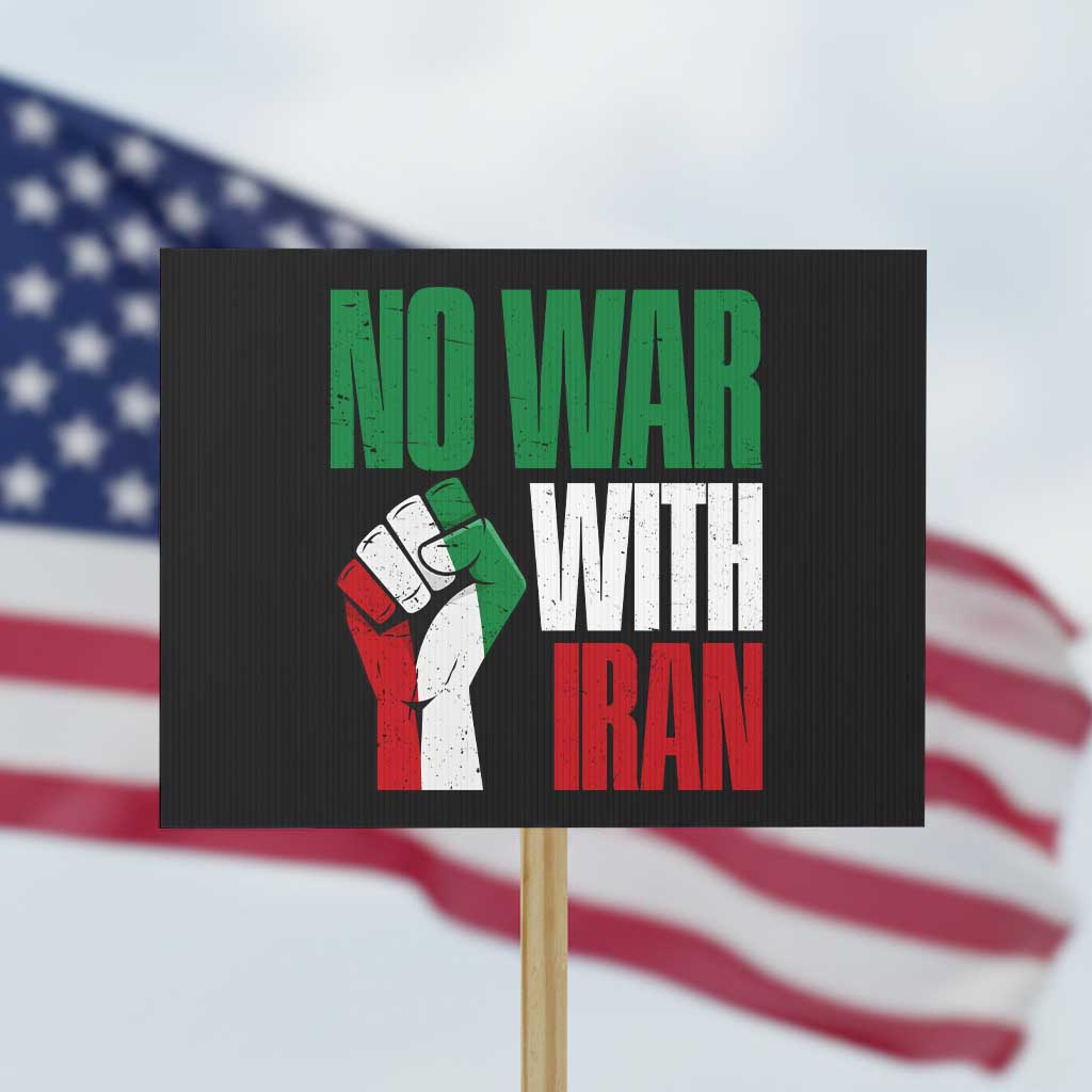 No War With Iran Protest Sign Peace Activist Gift