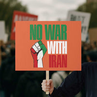 No War With Iran Protest Sign Peace Activist Gift