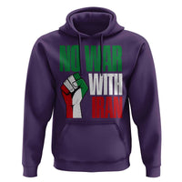 No War With Iran Hoodie Peace Activist Gift