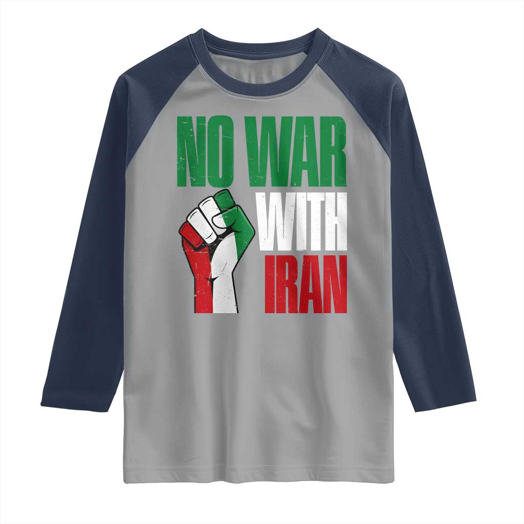 No War With Iran Raglan Shirt Peace Activist Gift