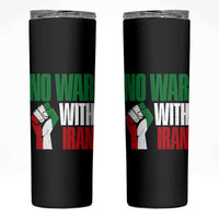 No War With Iran Skinny Tumbler Peace Activist Gift