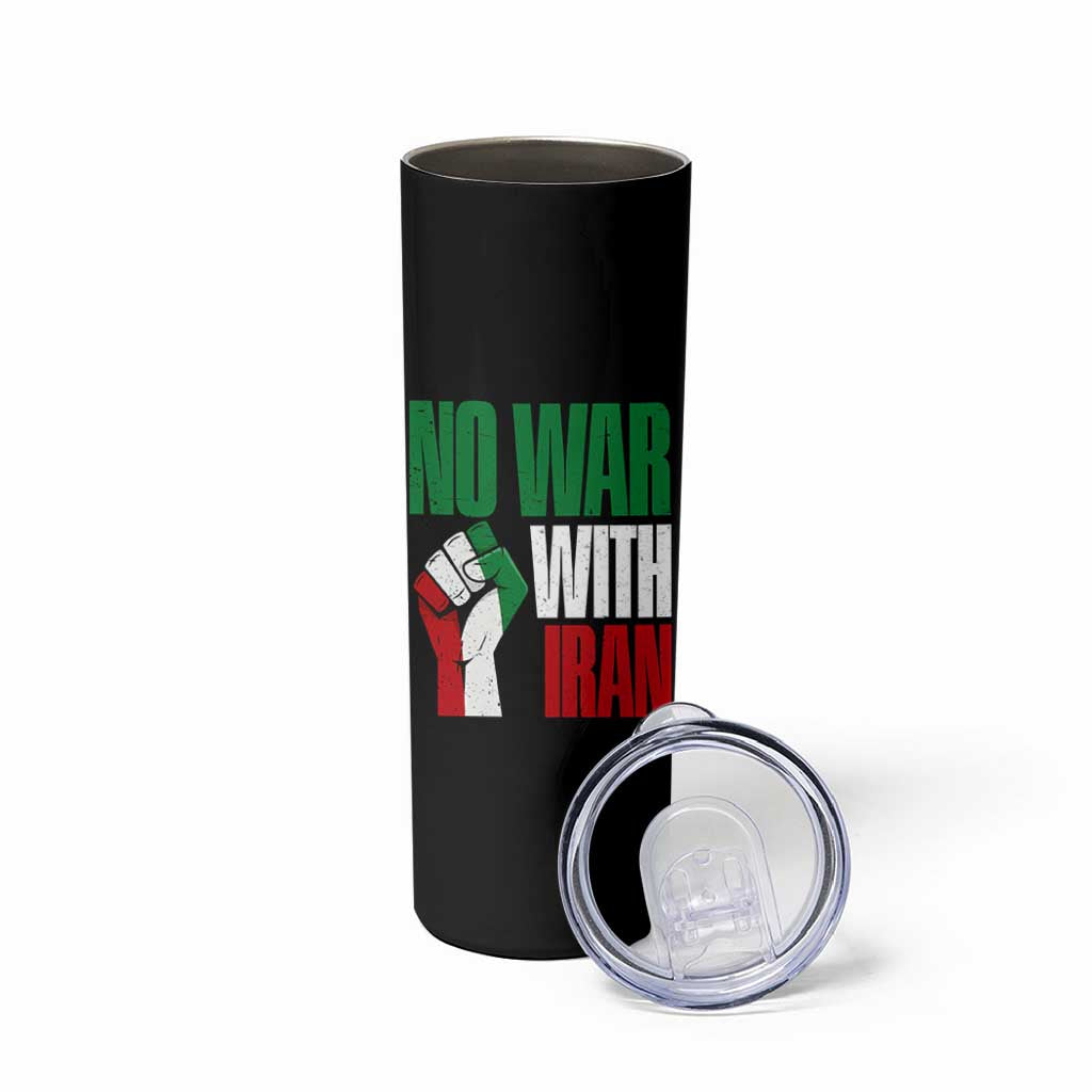 No War With Iran Skinny Tumbler Peace Activist Gift