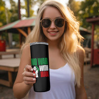 No War With Iran Skinny Tumbler Peace Activist Gift