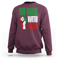 No War With Iran Sweatshirt Peace Activist Gift