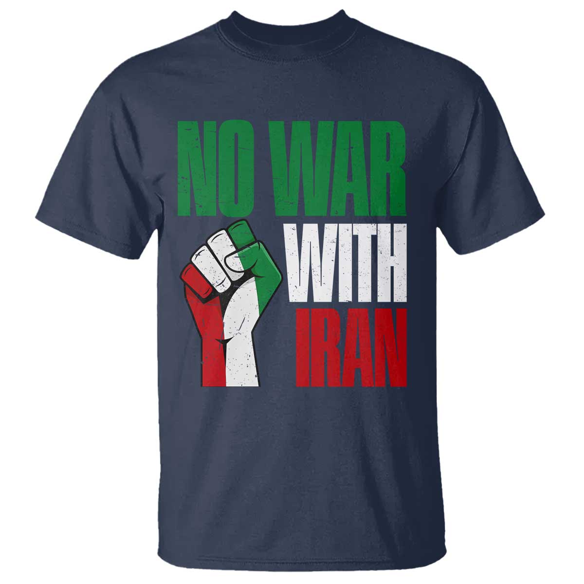No War With Iran T Shirt Peace Activist Gift