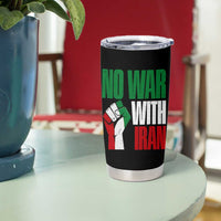 No War With Iran Tumbler Cup Peace Activist Gift