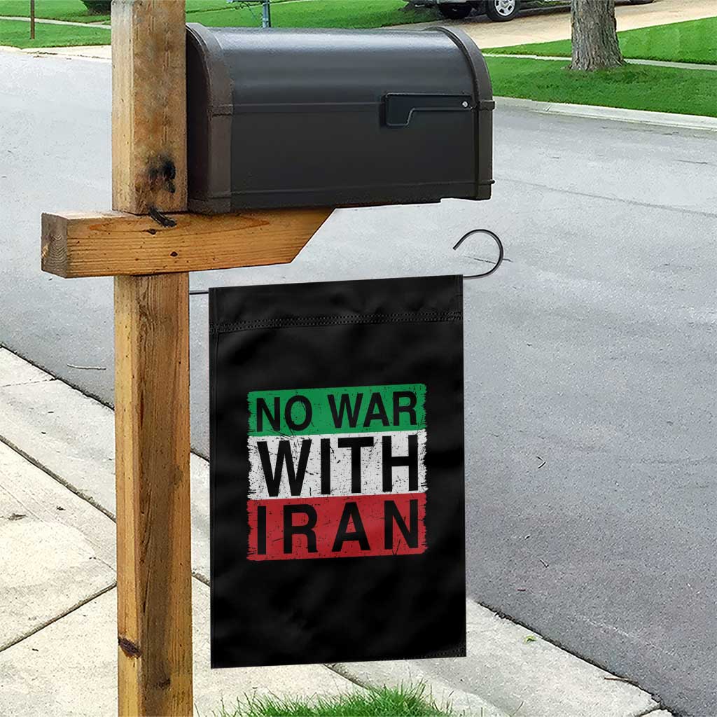 No War With Iran Garden Flag Solidarity With Iranian People Peace