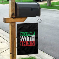 No War With Iran Garden Flag Solidarity With Iranian People Peace
