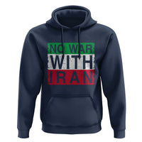 No War With Iran Hoodie Solidarity With Iranian People Peace