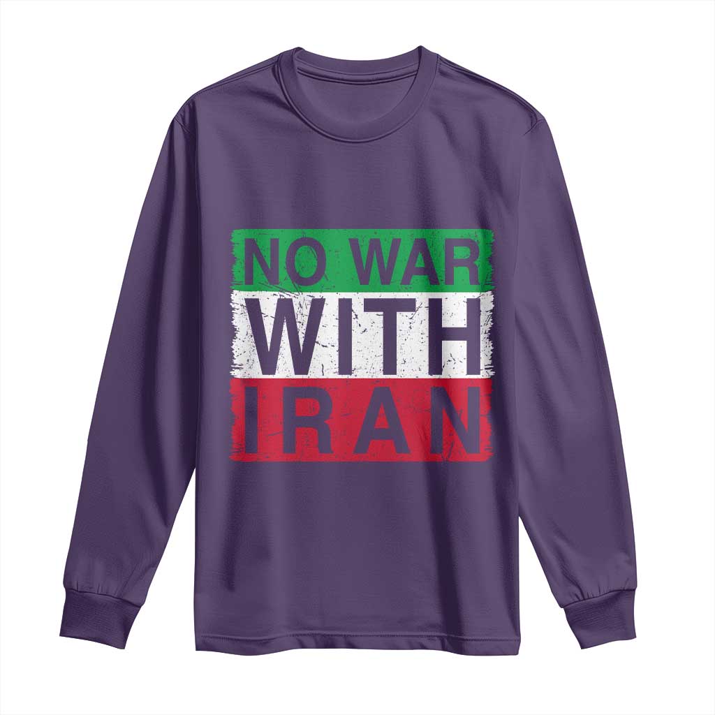 No War With Iran Long Sleeve Shirt Solidarity With Iranian People Peace