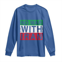 No War With Iran Long Sleeve Shirt Solidarity With Iranian People Peace
