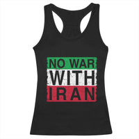 No War With Iran Racerback Tank Top Solidarity With Iranian People Peace