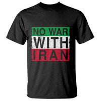 No War With Iran T Shirt Solidarity With Iranian People Peace