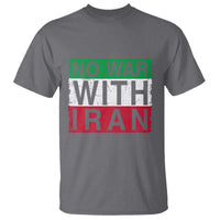 No War With Iran T Shirt Solidarity With Iranian People Peace