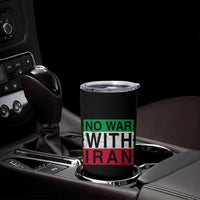 No War With Iran Tumbler Cup Solidarity With Iranian People Peace