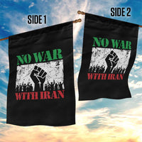 No War With Iran Garden Flag Free Iran Peace Seeker Gift