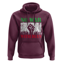 No War With Iran Hoodie Free Iran Peace Seeker Gift
