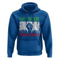 No War With Iran Hoodie Free Iran Peace Seeker Gift