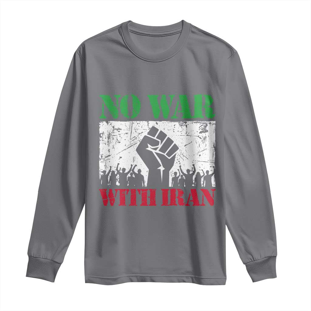 No War With Iran Long Sleeve Shirt Free Iran Peace Seeker Gift