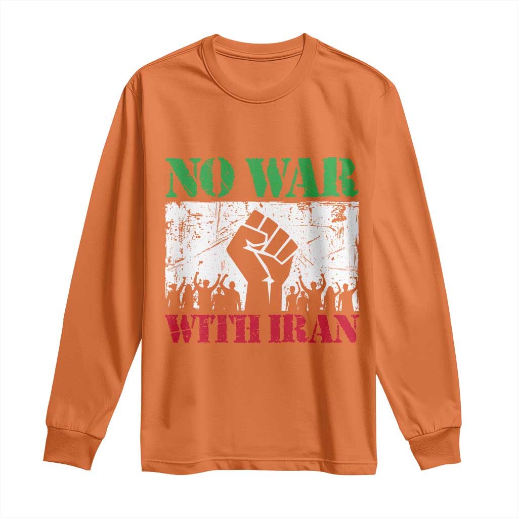 No War With Iran Long Sleeve Shirt Free Iran Peace Seeker Gift