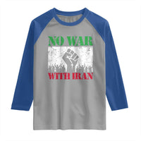 No War With Iran Raglan Shirt Free Iran Peace Seeker Gift
