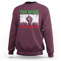 No War With Iran Sweatshirt Free Iran Peace Seeker Gift