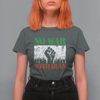 No War With Iran T Shirt For Women Free Iran Peace Seeker Gift