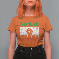 No War With Iran T Shirt For Women Free Iran Peace Seeker Gift