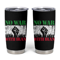 No War With Iran Tumbler Cup Free Iran Peace Seeker Gift