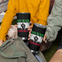 No War With Iran Tumbler Cup Free Iran Peace Seeker Gift