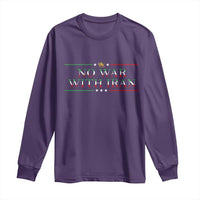 No War With Iran Peace Statement Gift Long Sleeve Shirt