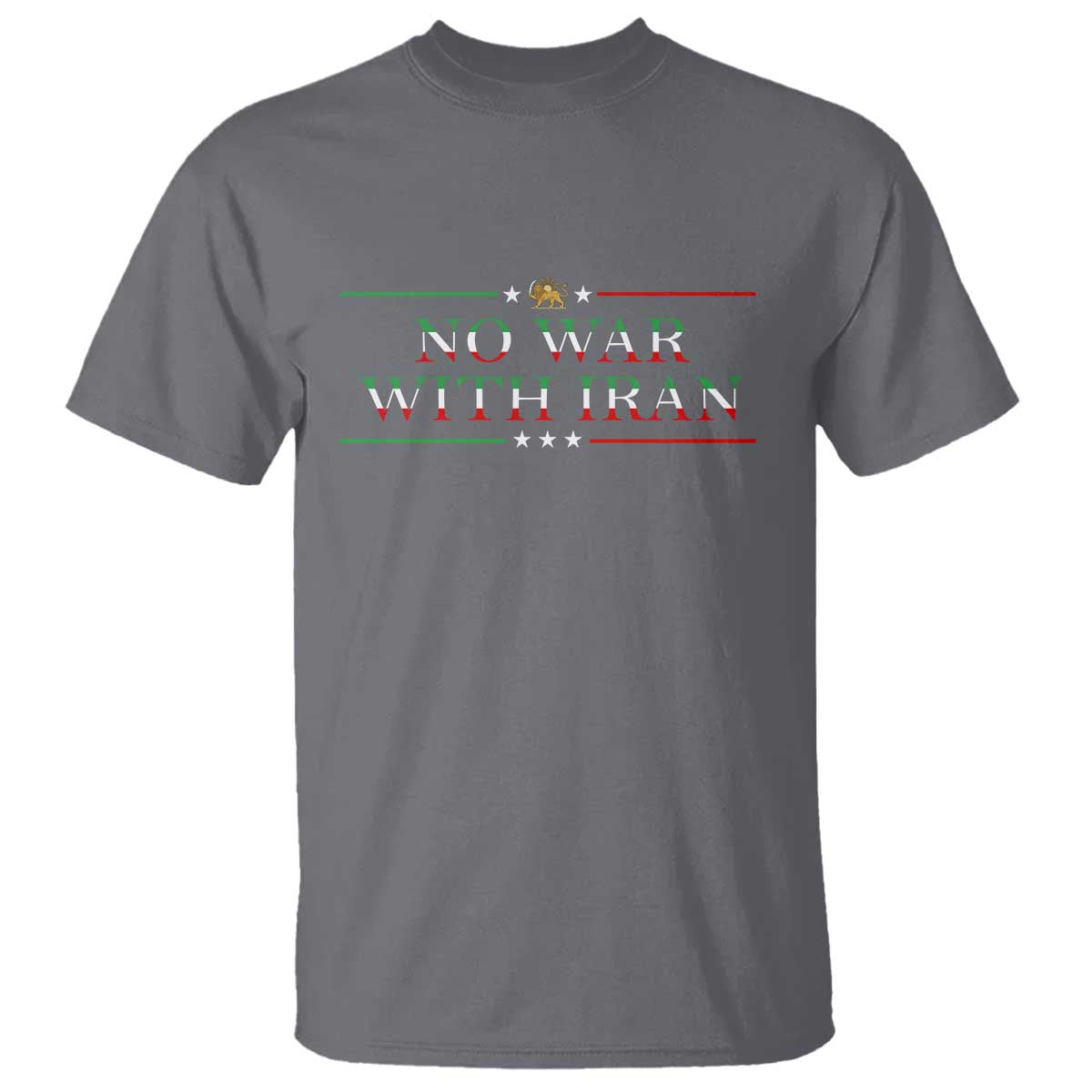 No War With Iran Peace Statement Gift T Shirt
