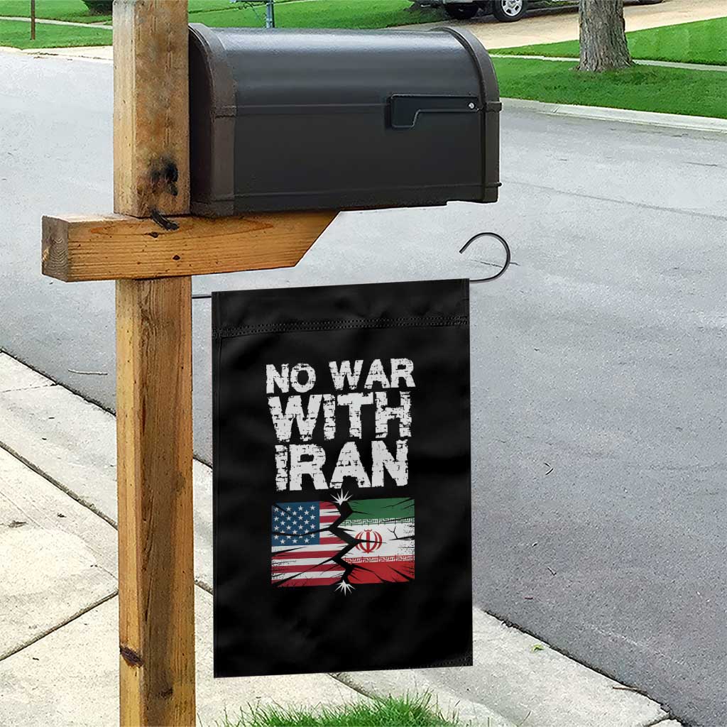No War With Iran Garden Flag Support Iranian People Peace