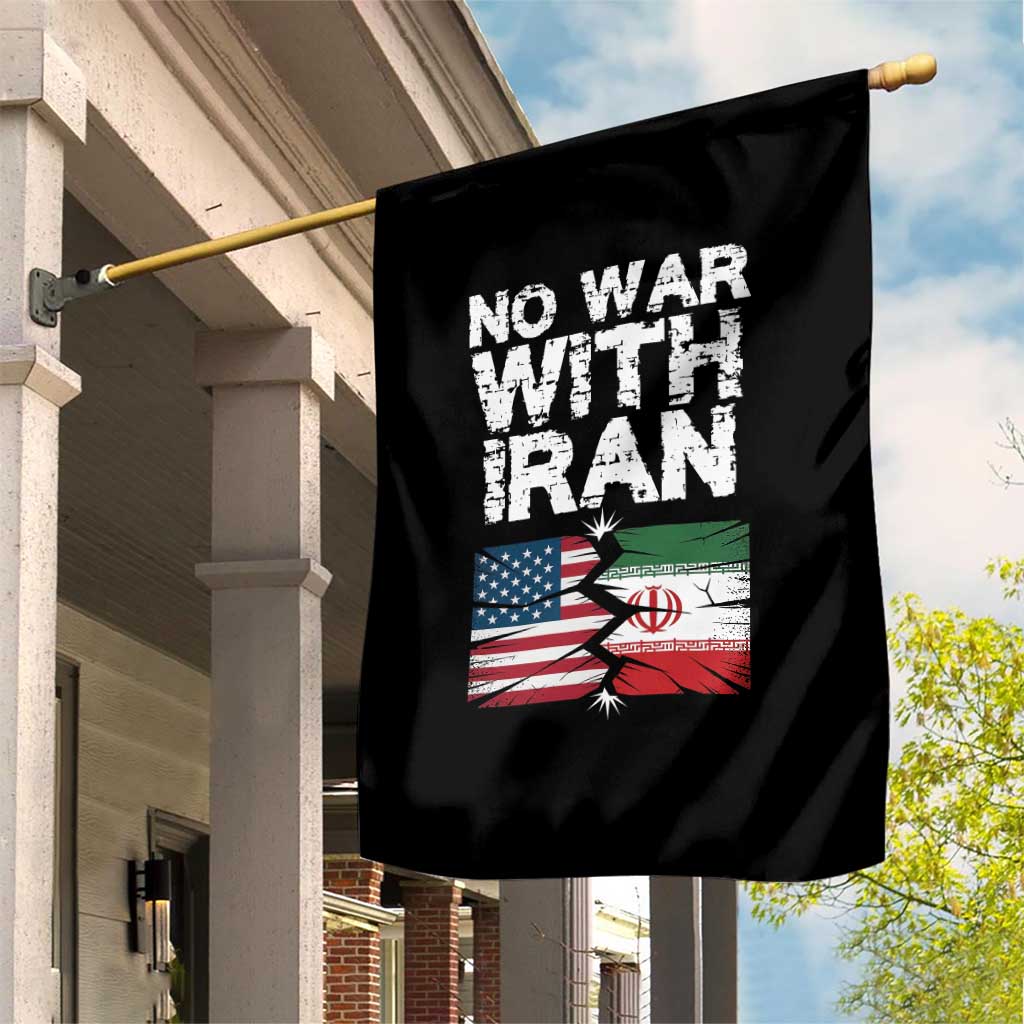No War With Iran Garden Flag Support Iranian People Peace