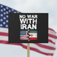 No War With Iran Protest Sign Support Iranian People Peace